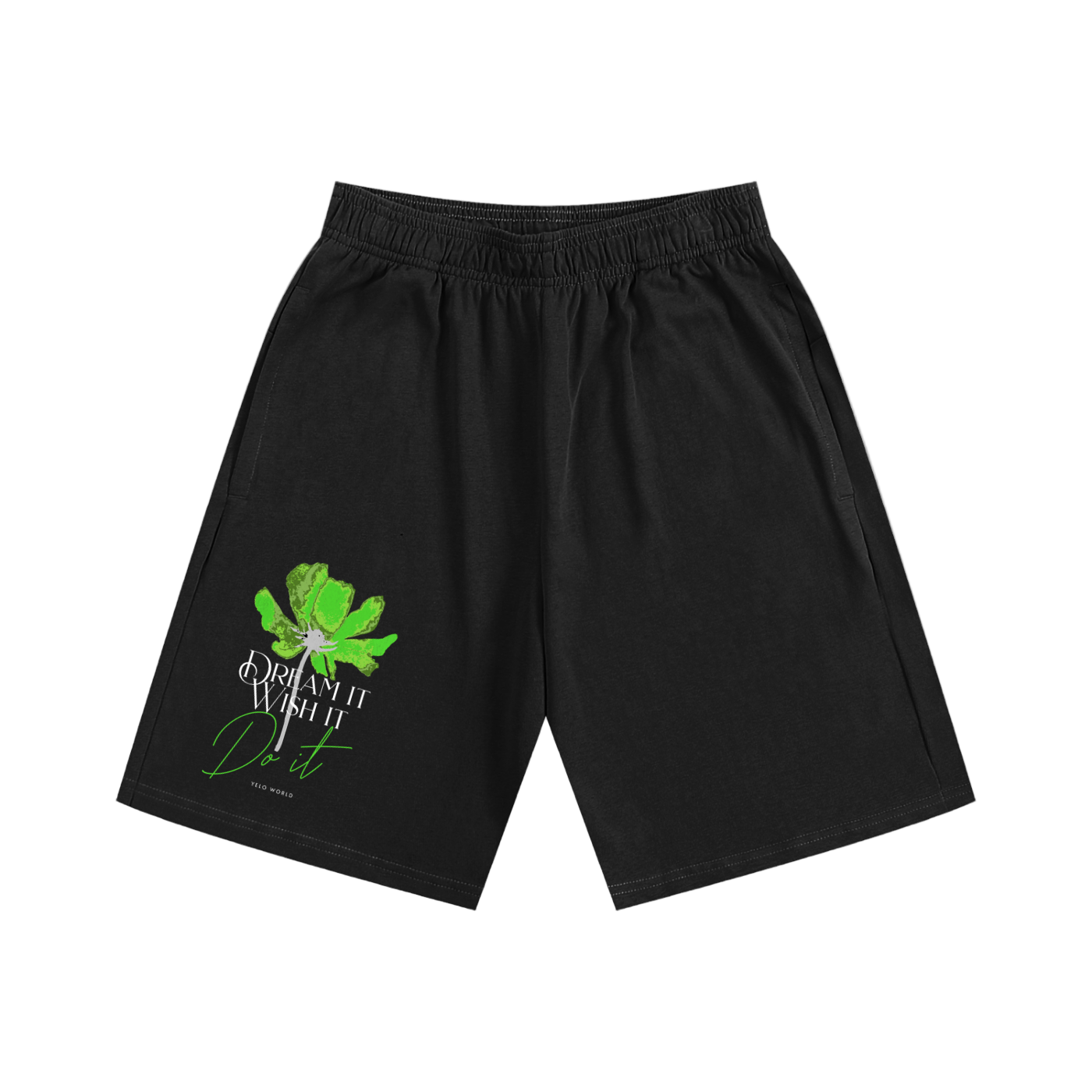 Dream It DO IT Shorts